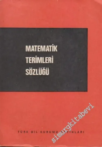 Matematik Terimleri Sözlüğü -        1983