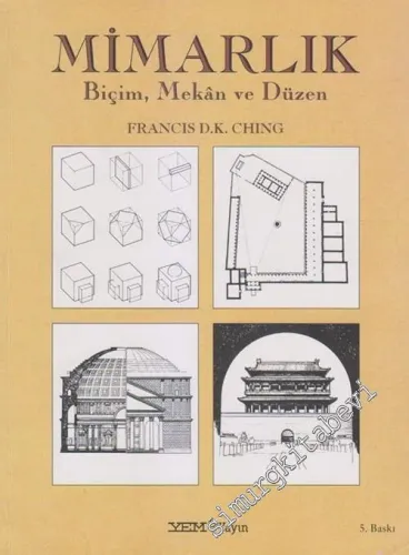 Mimarlık : Biçim Mekan ve Düzen -        2011