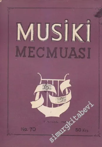 Musiki Mecmuası - Sayı: 70    Yıl: 6  Aralık 1953