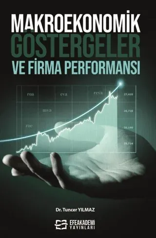 Makroekonomik Göstergeler ve Firma Performansı