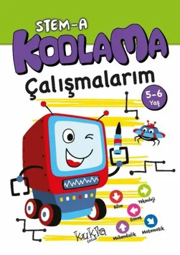 STEM - A 5 - 6 Yaş Kodlama Çalışmalarım Kukla 9786052211700