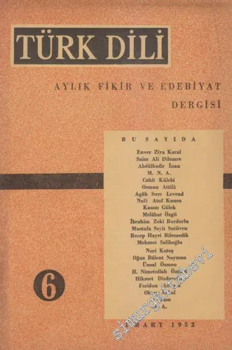 Türk Dili Aylık Dergi - Sayı: 6  I    Mart