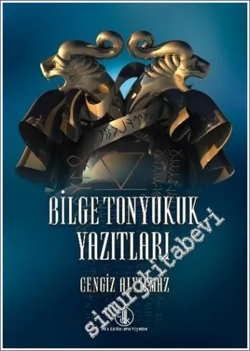 Bilge Tonyukuk Yazıtları -         2021
