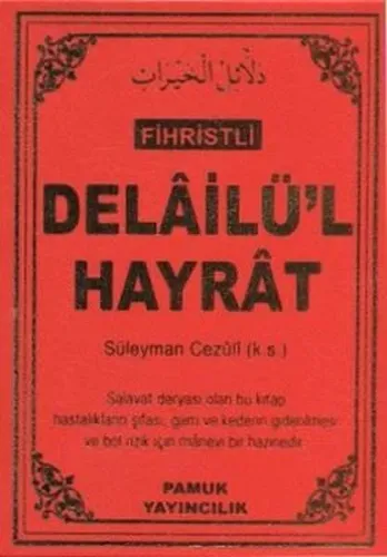 Fihristli Delailü'l Hayrat (Dua-109)