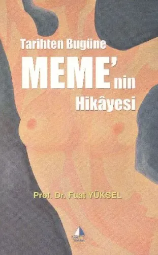 Tarihten Bugüne Memenin Hikayesi