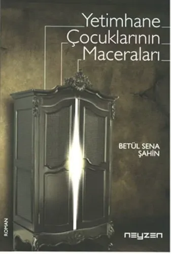 Yetimhane Çocuklarının Maceraları