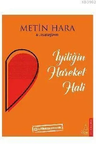İyiliğin Hareket Hali