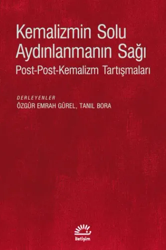 Kemalizmin Solu Aydınlanmanın Sağı