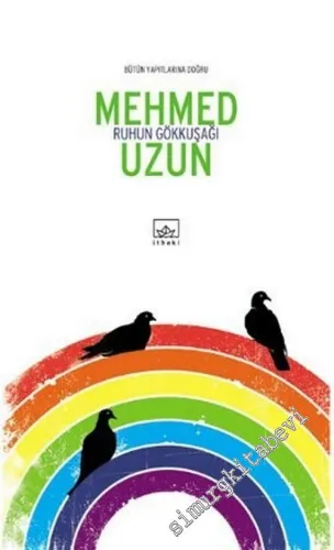 Ruhun Gökkuşağı -        2013