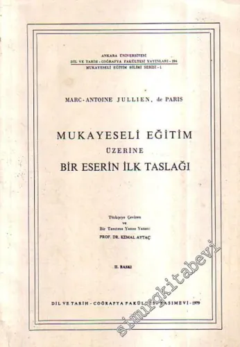 Mukayeseli Eğitim Üzerine Bir Eserin İlk Taslağı -