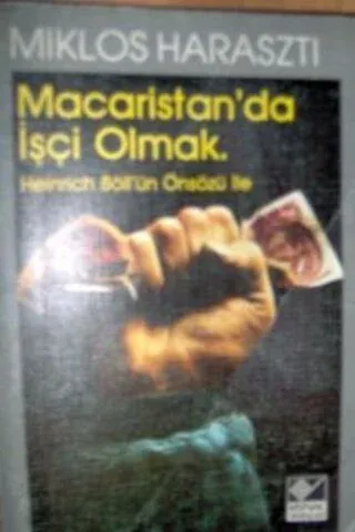 Macaristan'da İşçi Olmak