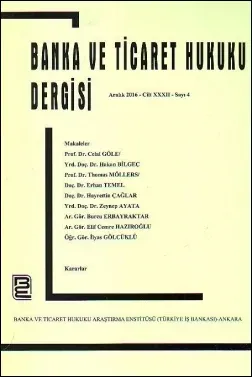 Banka ve Ticaret Hukuku Dergisi (Cilt 32, Sayı 4, Aralık 2016)