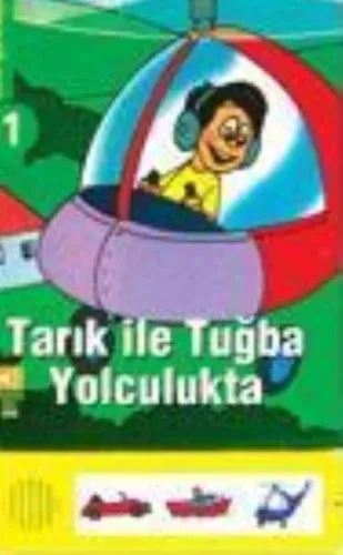 Tarık ve Tuğba Yolculukta; Tarık ve Tuğba'nın Maceraları 1