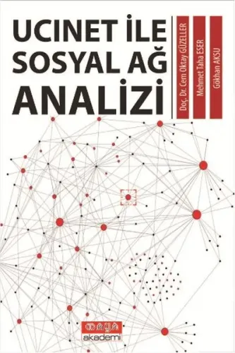 Ucinet ile Sosyal Ağ Analizi