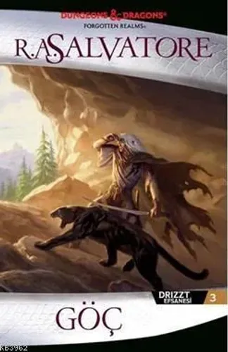 Göç / Drizzt Efsanesi 3