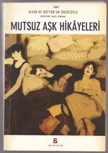 Mutsuz Aşk Hikayeleri