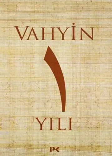 Vahyin 1.Yılı
