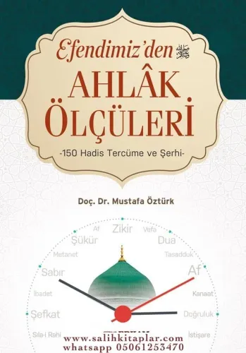Efendimizden Ahlak Ölçüleri