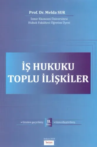 İş Hukuku Toplu İlişkiler