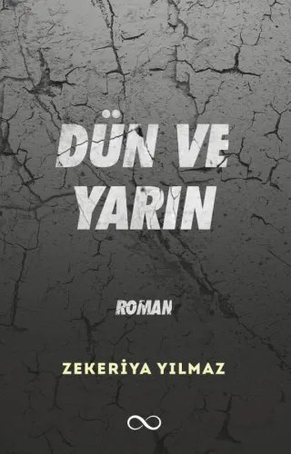 DÜN VE YARIN