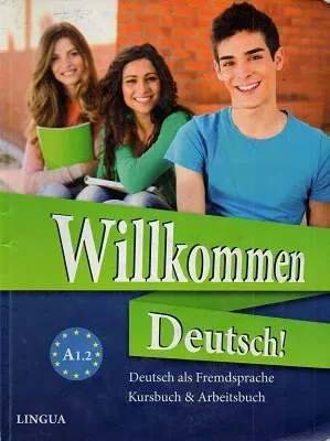 Willkommen Deutsch! A1.2