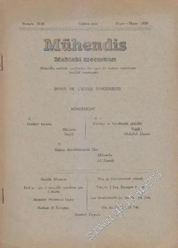 Mühendis Mektebi Mecmuası - Sayı: 35 / 36    Yıl: 3  Nisan - Mayıs