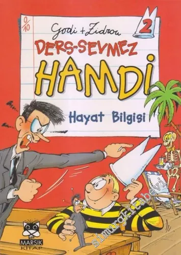 Ders-Sevmez Hamdi : Hayat Bilgisi