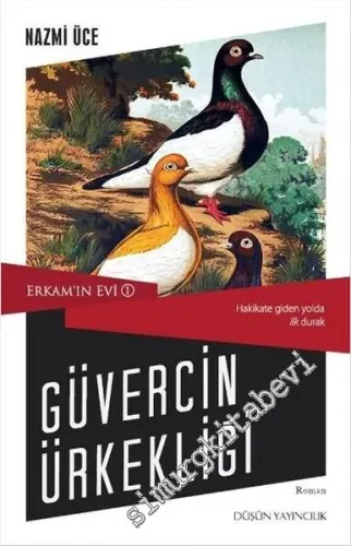 Güvercin Ürkekliği - Erkam'ın Evi 1 -