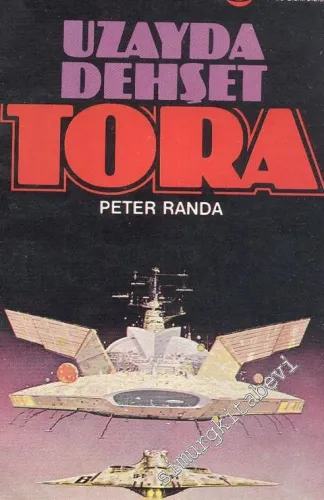 Uzayda Dehşet: Tora  -