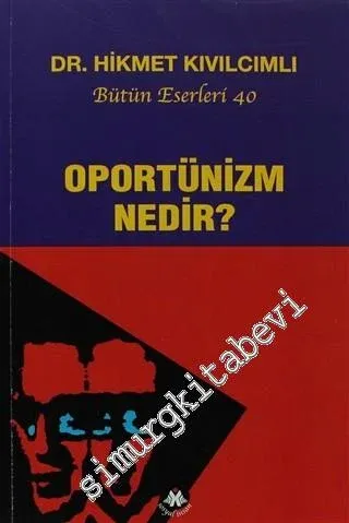 Oportünizm Nedir? -         2011