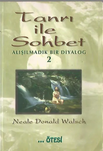 Tanrı ile Sohbet 2