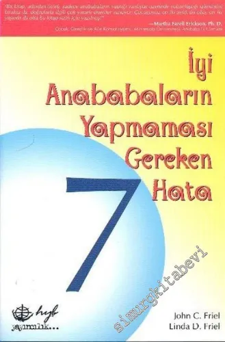 İyi Anababaların Yapmaması Gereken 7 Hata -        2002