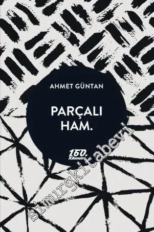 Parçalı Ham. -
