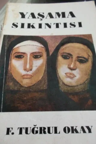 Yaşama Sıkıntısı