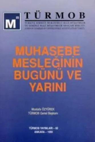 Muhasebe Mesleğinin Bugünü ve Yarını