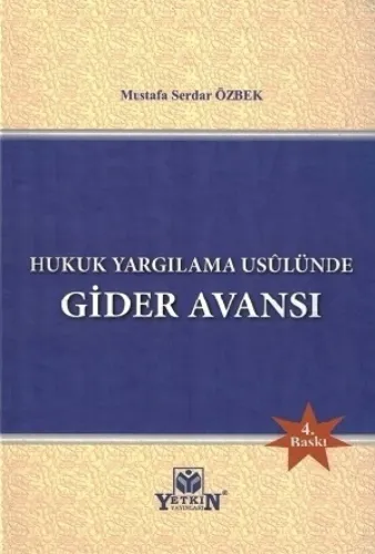 Hukuk Yargılama Usûlünde Gider Avansı