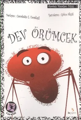 Anadolu Masalları Dizisi-2: Dev Örümcek Anadolu Masalları Dizisi-2: Dev Örümcek