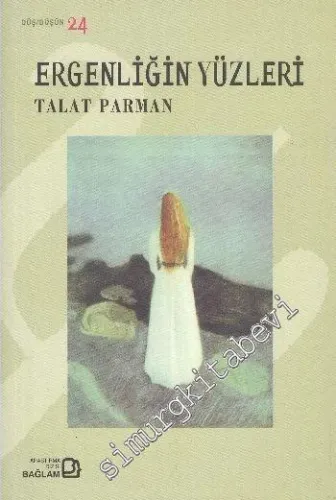 Ergenliğin Yüzleri