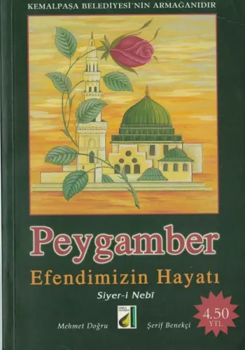 Peygamber Efendimiz'in Hayatı