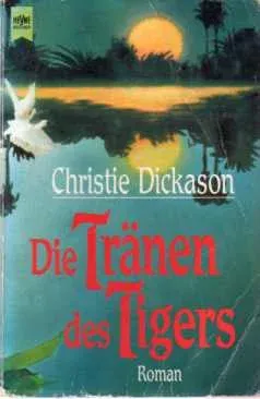 Die Tranen des Tigers