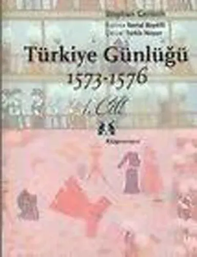 Türkiye Günlüğü 1573-1578 (2 Cilt, Takım)