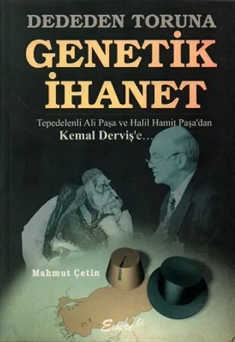 Dededen Toruna Genetik İhanet