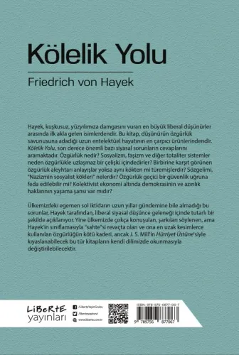 Kölelik Yolu - Friedrich August von Hayek - Liberte Yayınları