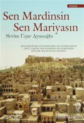 Sen Mardinsin Sen Mariyasın
