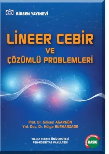 Lineer Cebir ve Çözümlü Problemleri
