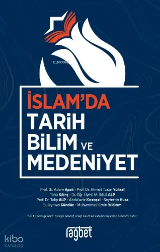 İslamda Tarih Bilim ve Medeniyet