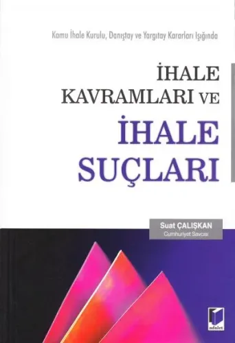 İhale Kavramları ve İhale Suçları