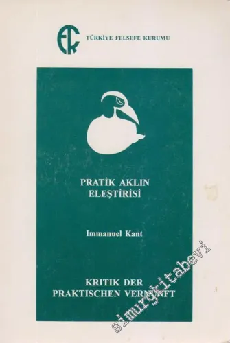 Pratik Aklın Eleştirisi -        2002