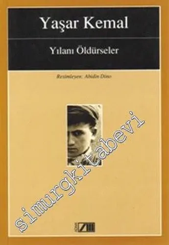 Yılanı Öldürseler -        1996