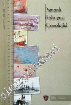 Osmanlı Bahriyesi Kronolojisi 1299 - 1922 (XIV - XX Yüzyıl)  -